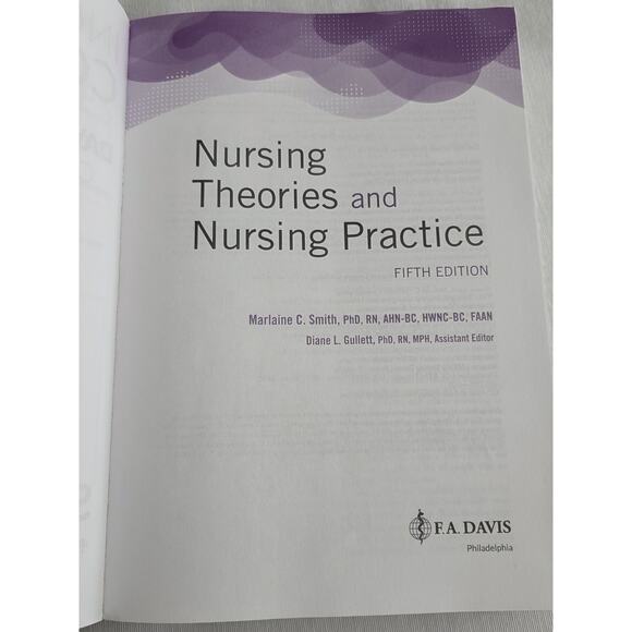Nursing Theories and Nursing Practice by Marlaine C. Smith (2019 Paperback) - Picture 4 of 11